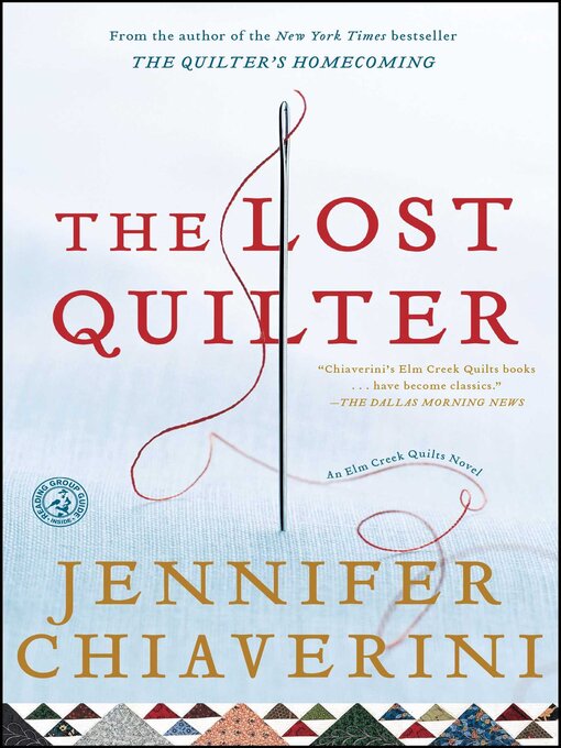 Title details for The Lost Quilter by Jennifer Chiaverini - Wait list